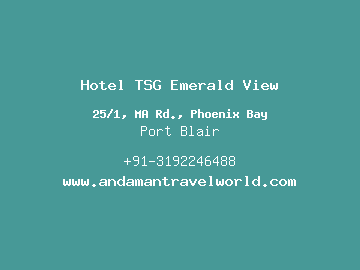 Hotel TSG Emerald View, Port Blair