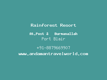 Rainforest Resort, Port Blair