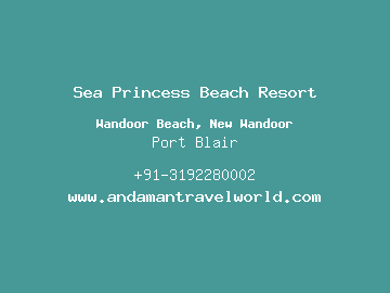 Sea Princess Beach Resort, Port Blair
