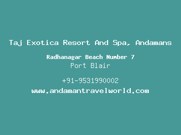 Taj Exotica Resort And Spa, Andamans, Port Blair
